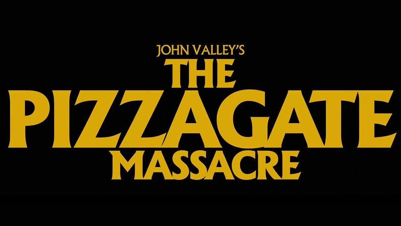 The Pizzagate Massacre Trailer