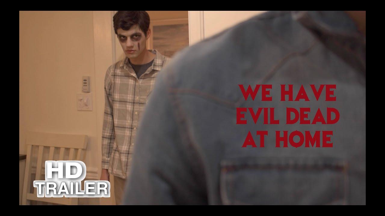 We Have Evil Dead at Home Trailer