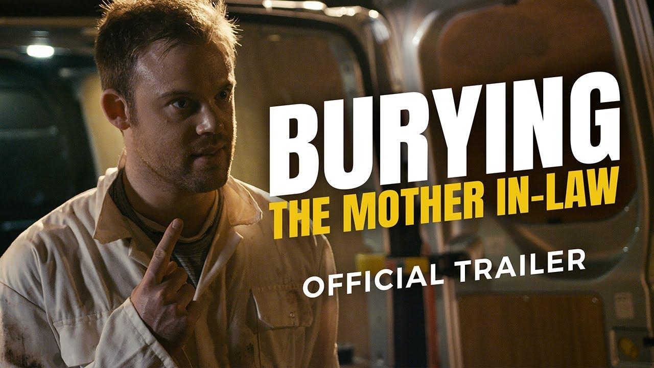 Burying The Mother In-Law Trailer
