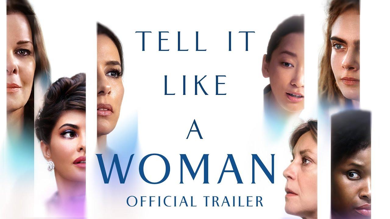 Tell It Like a Woman Trailer