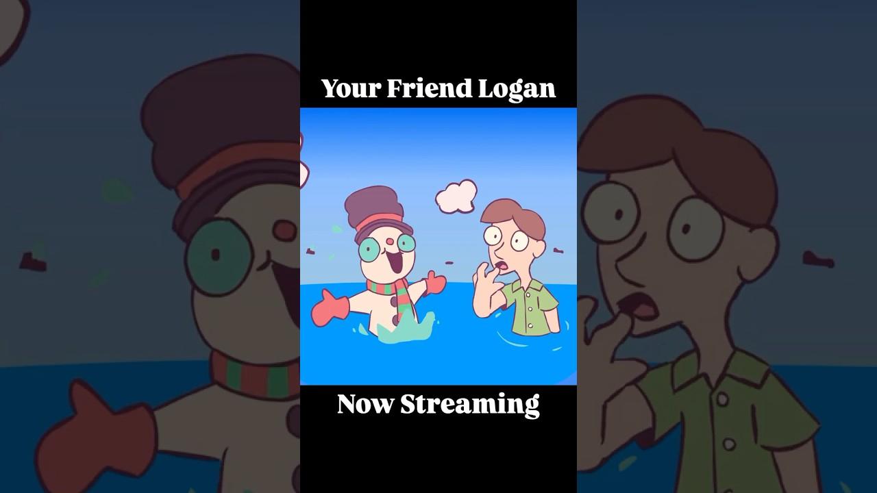Your Friend Logan Trailer