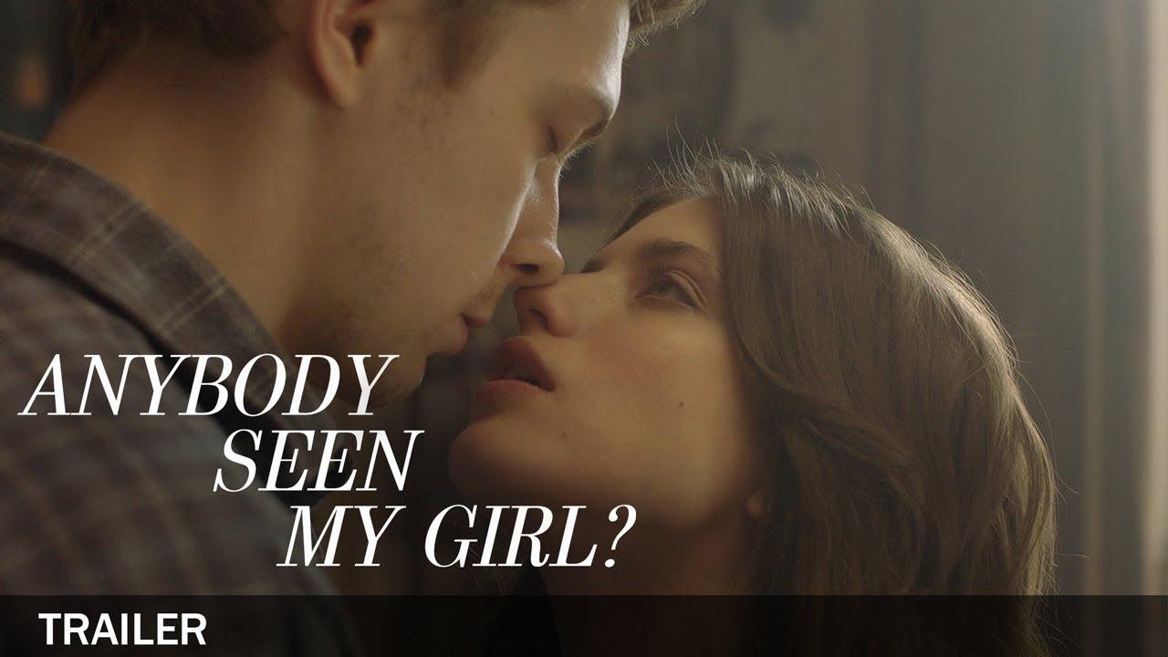 Anybody Seen My Girl? Trailer
