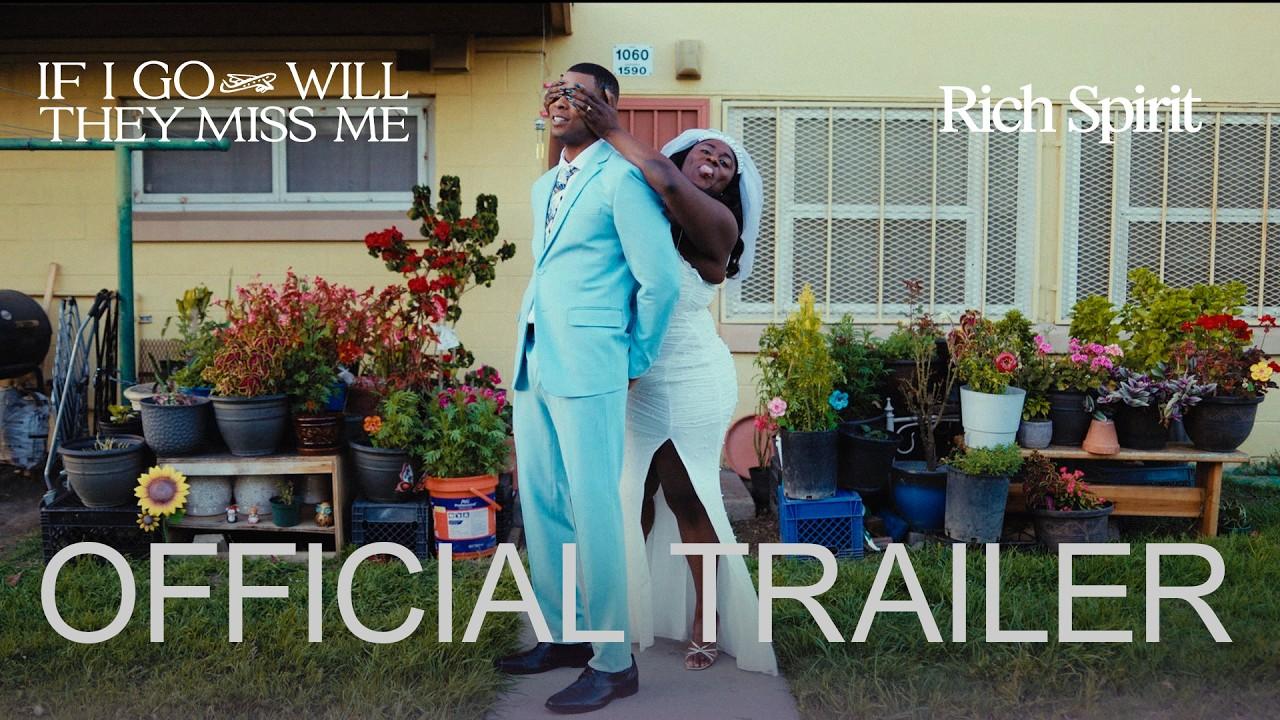 If I Go Will They Miss Me Trailer