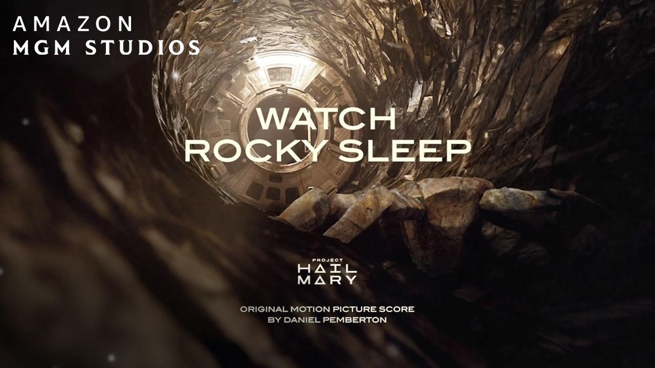 Project Hail Mary | Watch Rocky Sleep Trailer
