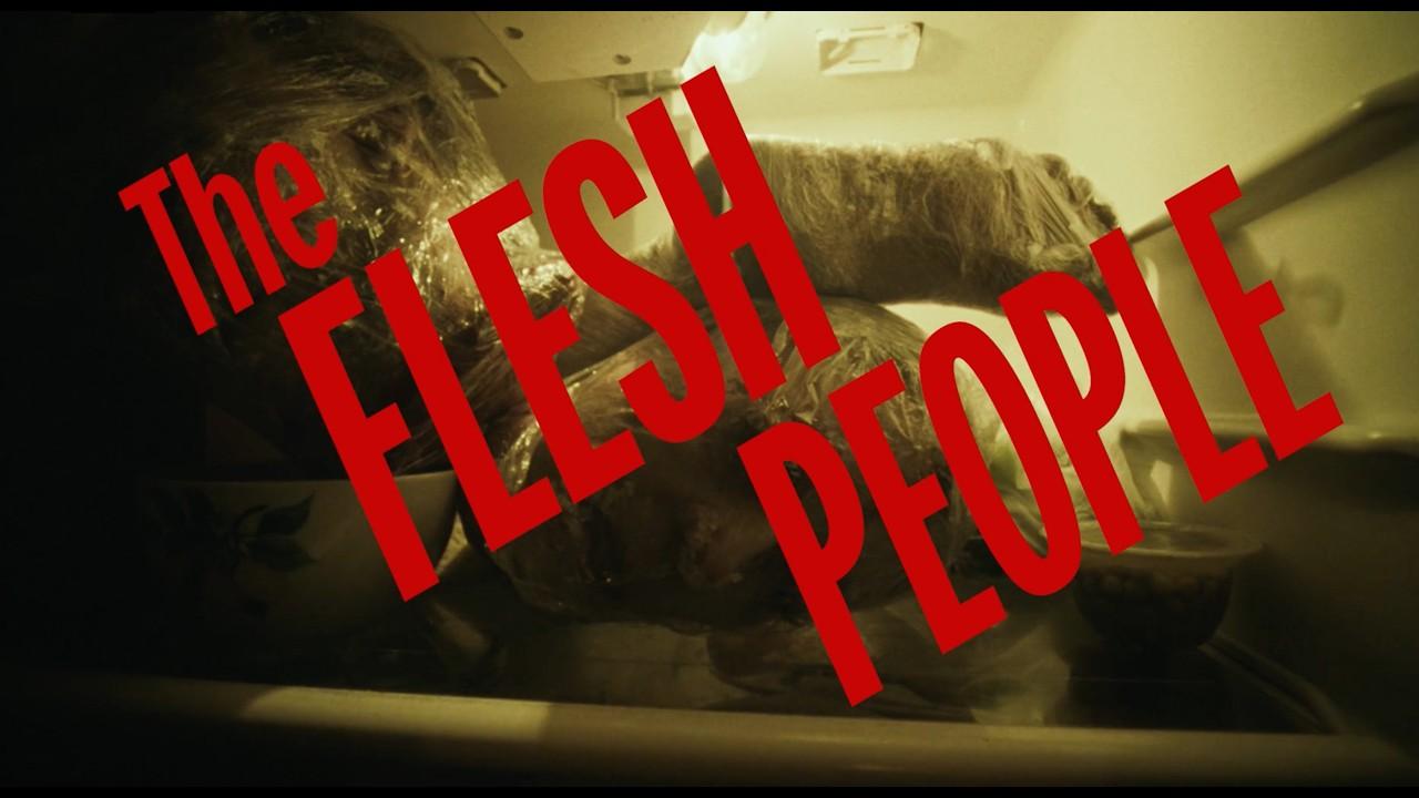 The Flesh People Trailer