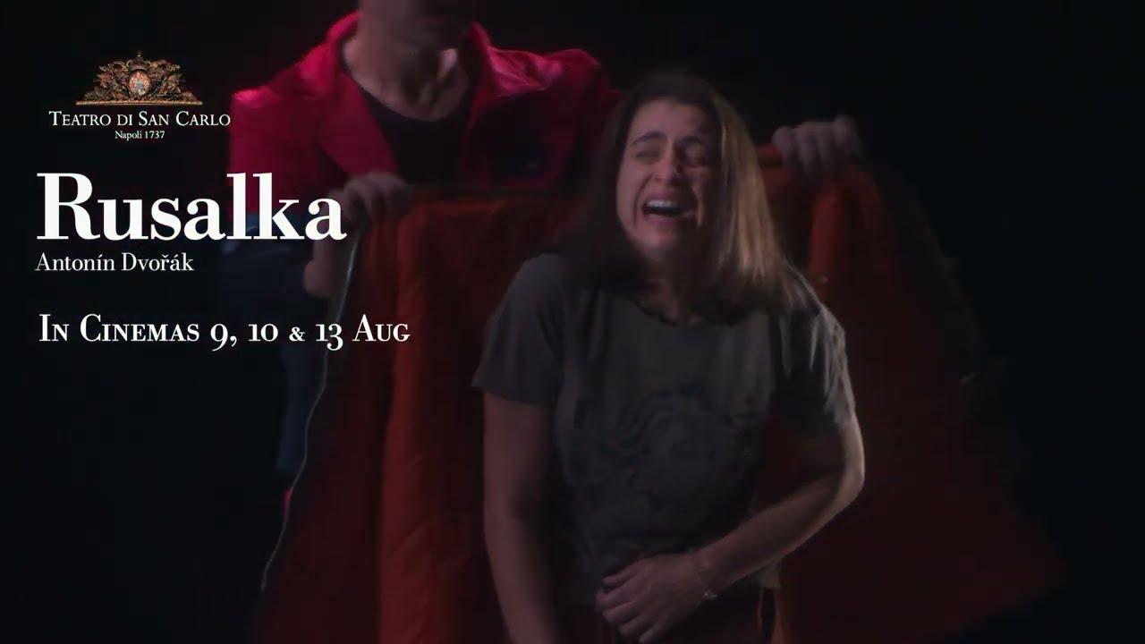 Teatro Di San Carlo: Rusalka Trailer
