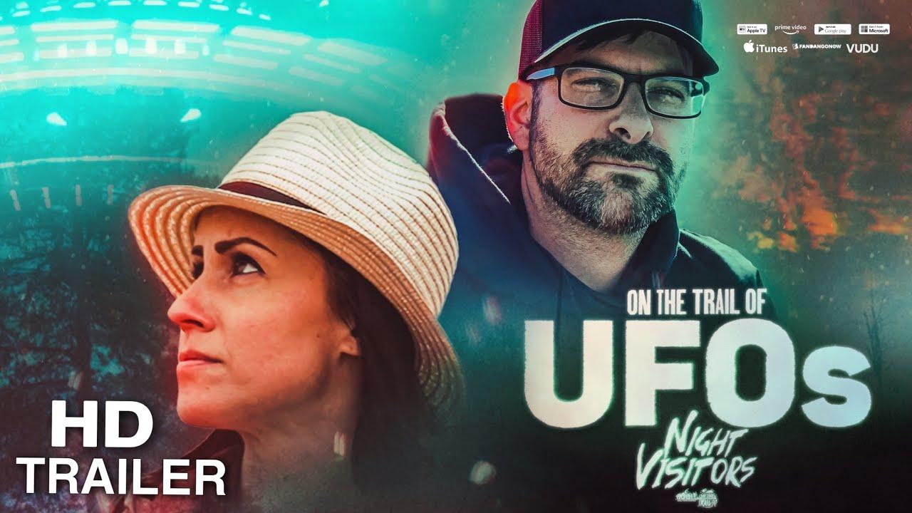 On the Trail of UFOs: Night Visitors Trailer