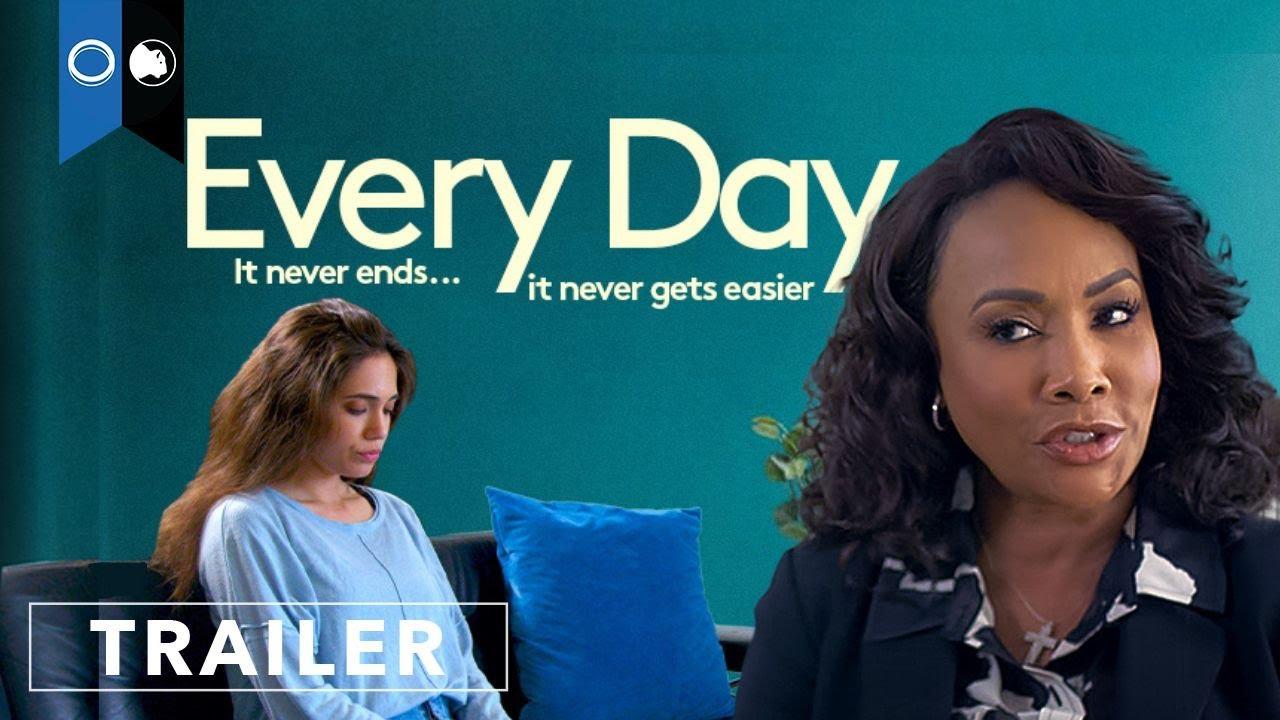 Every Day Trailer