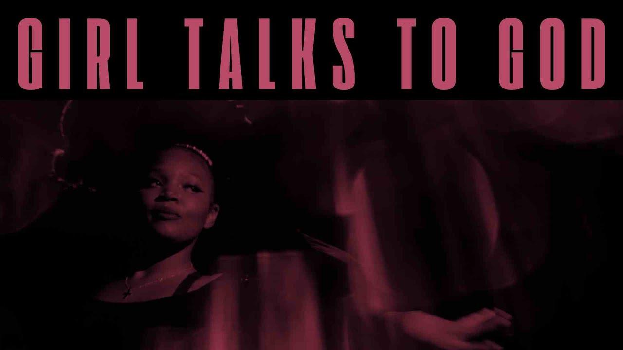 Girl Talks to God Trailer