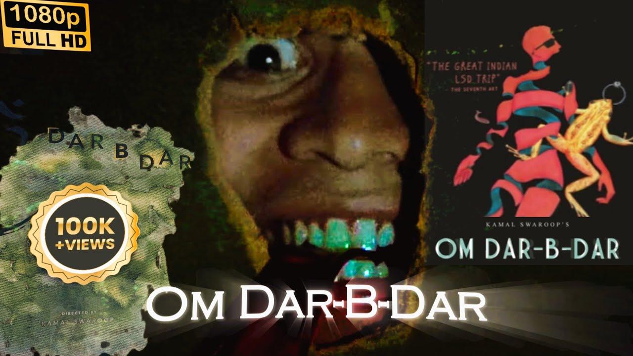 Om Dar-B-Dar Trailer