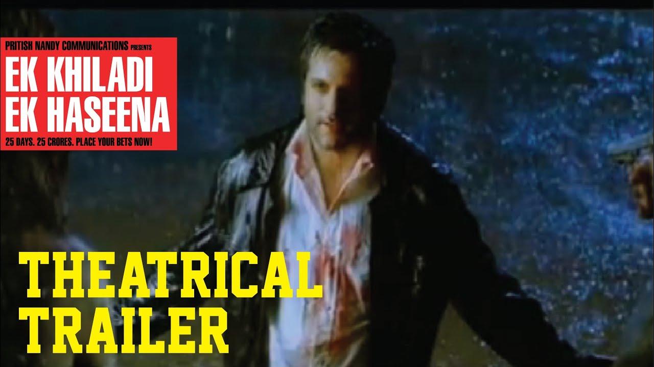 Ek Khiladi Ek Haseena Trailer