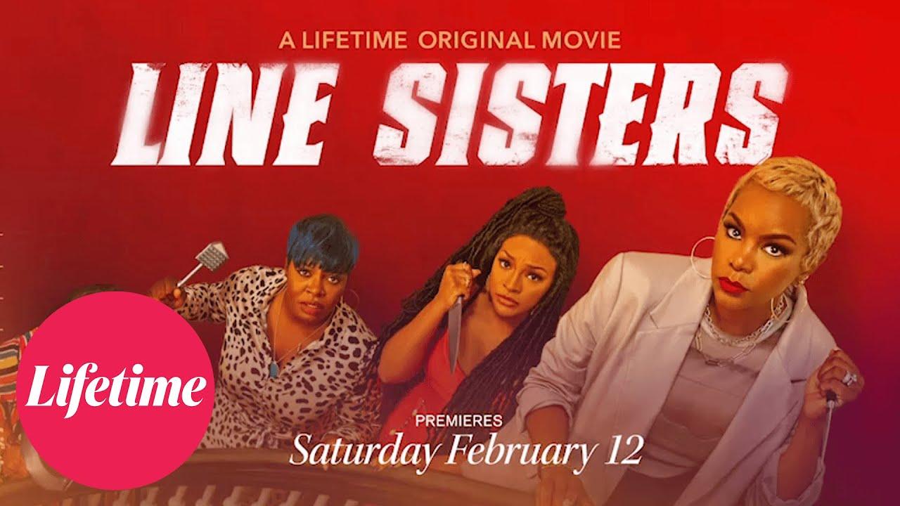 Line Sisters Trailer