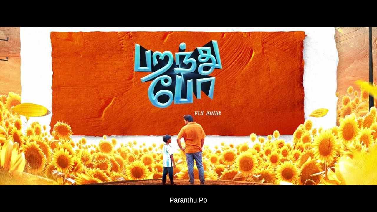 Parandhu Po Trailer