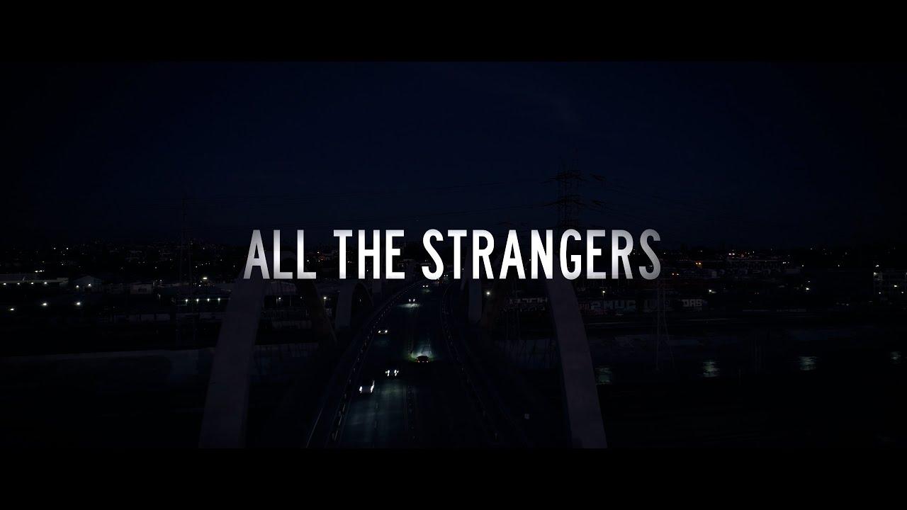All the Strangers Trailer