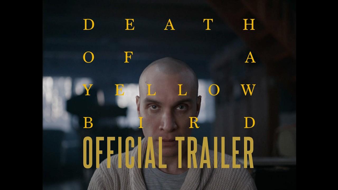 Death of a Yellow Bird Trailer