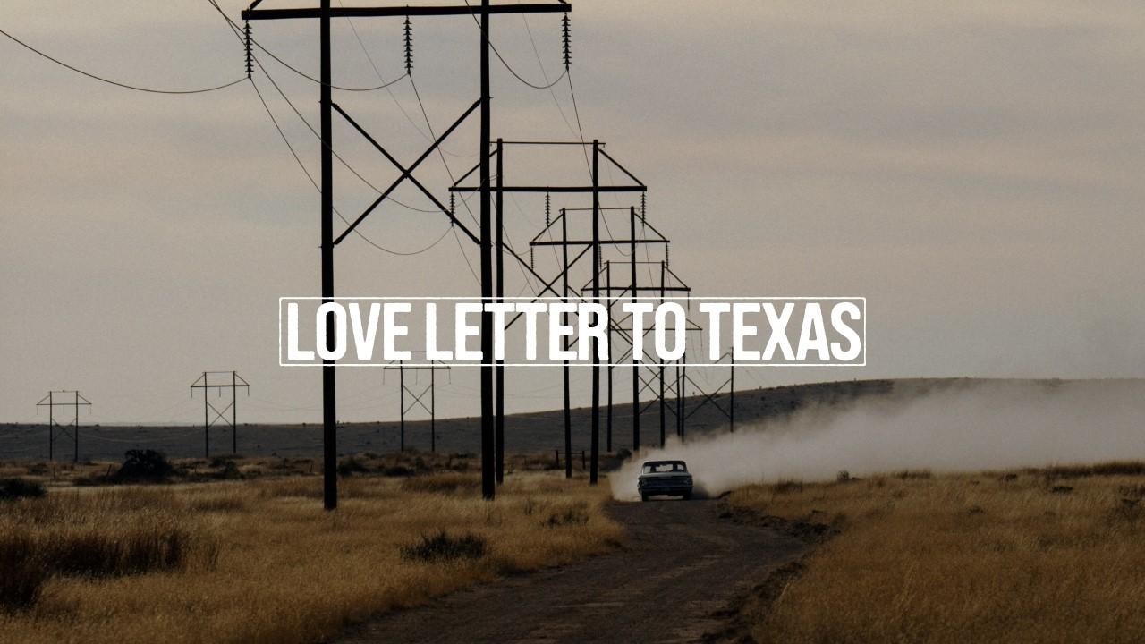 Love Letter to Texas Trailer
