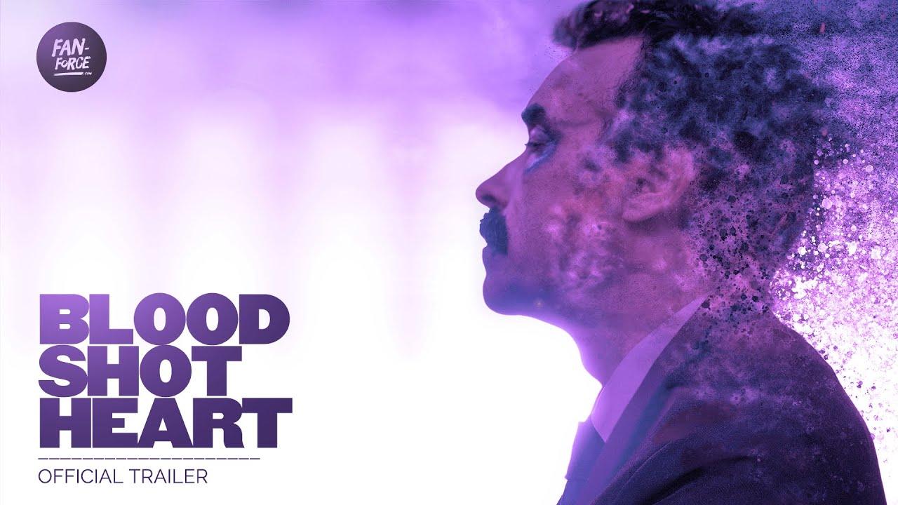 Bloodshot Heart Trailer