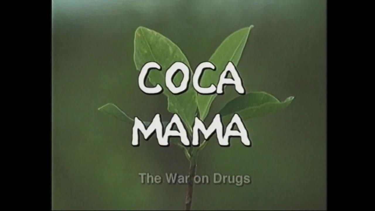 Coca mama, la guerra antidrogas Trailer