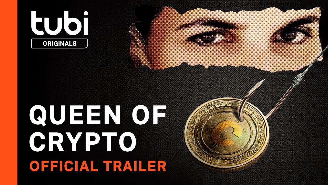 Queen of Crypto Trailer