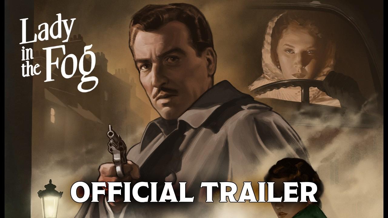 Lady in the Fog Trailer