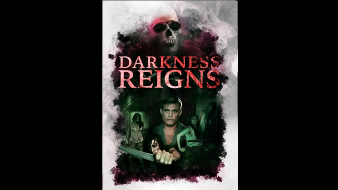 Darkness Reigns Trailer
