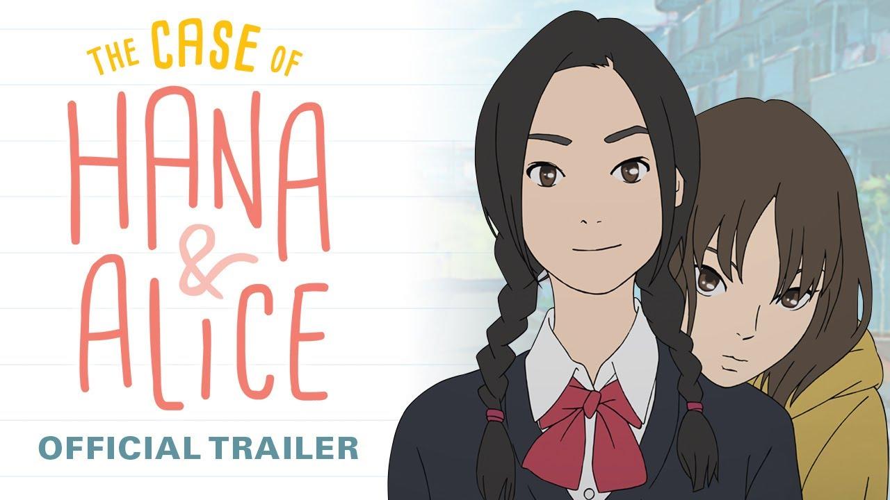 The Case of Hana & Alice Trailer