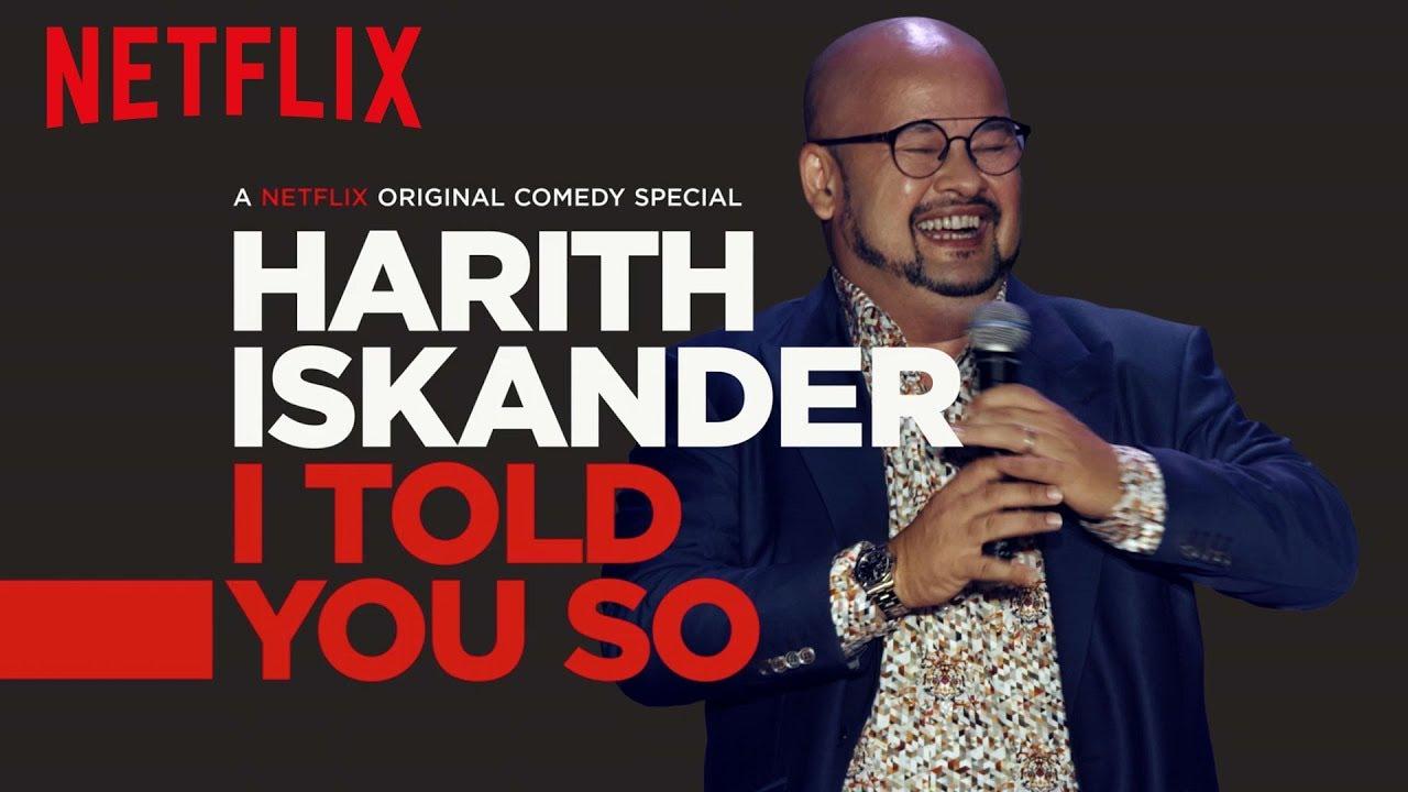 Harith Iskander: I Told You So Trailer