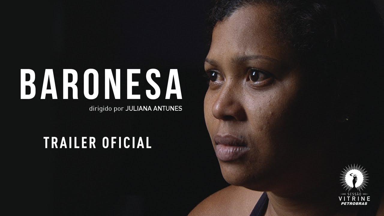Baronesa Trailer