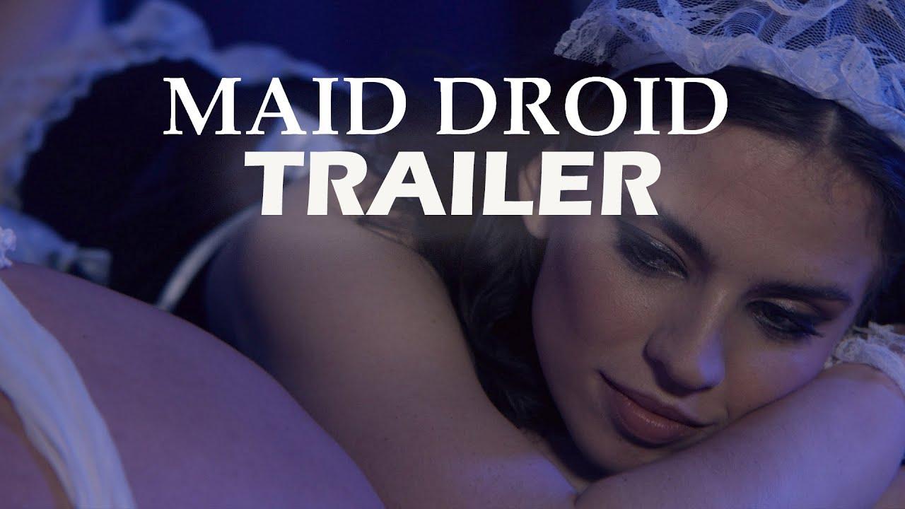 Maid Droid Trailer