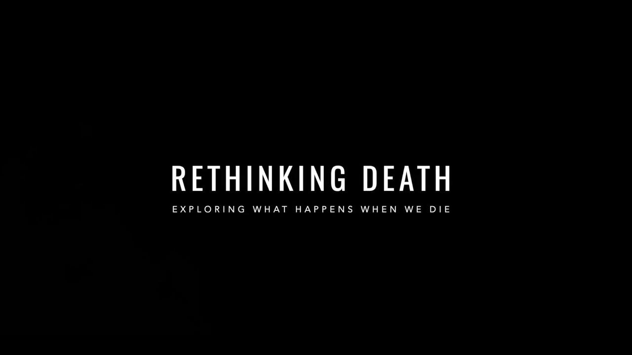 Rethinking Death Trailer
