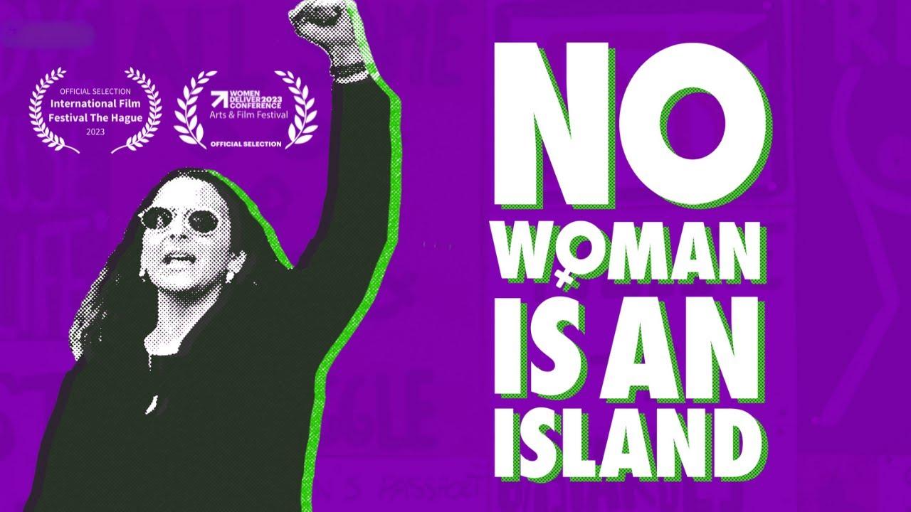 No Woman Is an Island Trailer
