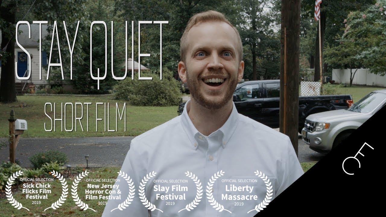 Stay Quiet Trailer