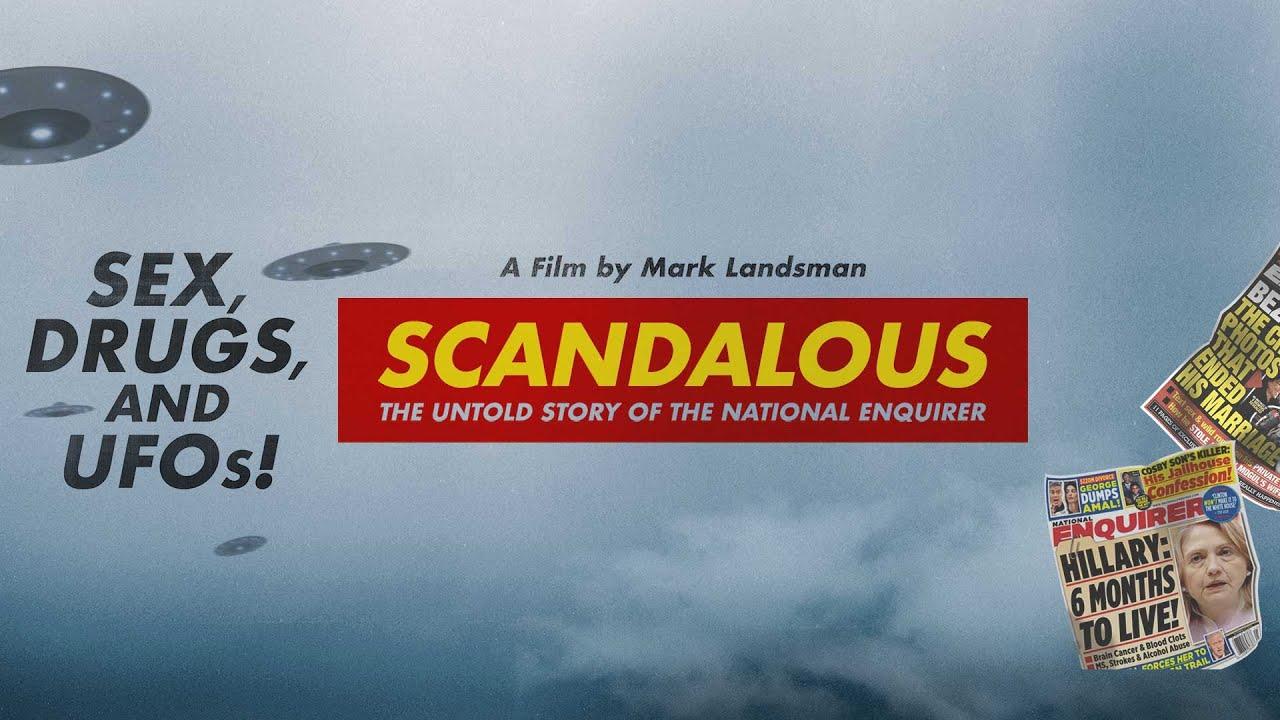 Scandalous: The Untold Story of the National Enquirer Trailer
