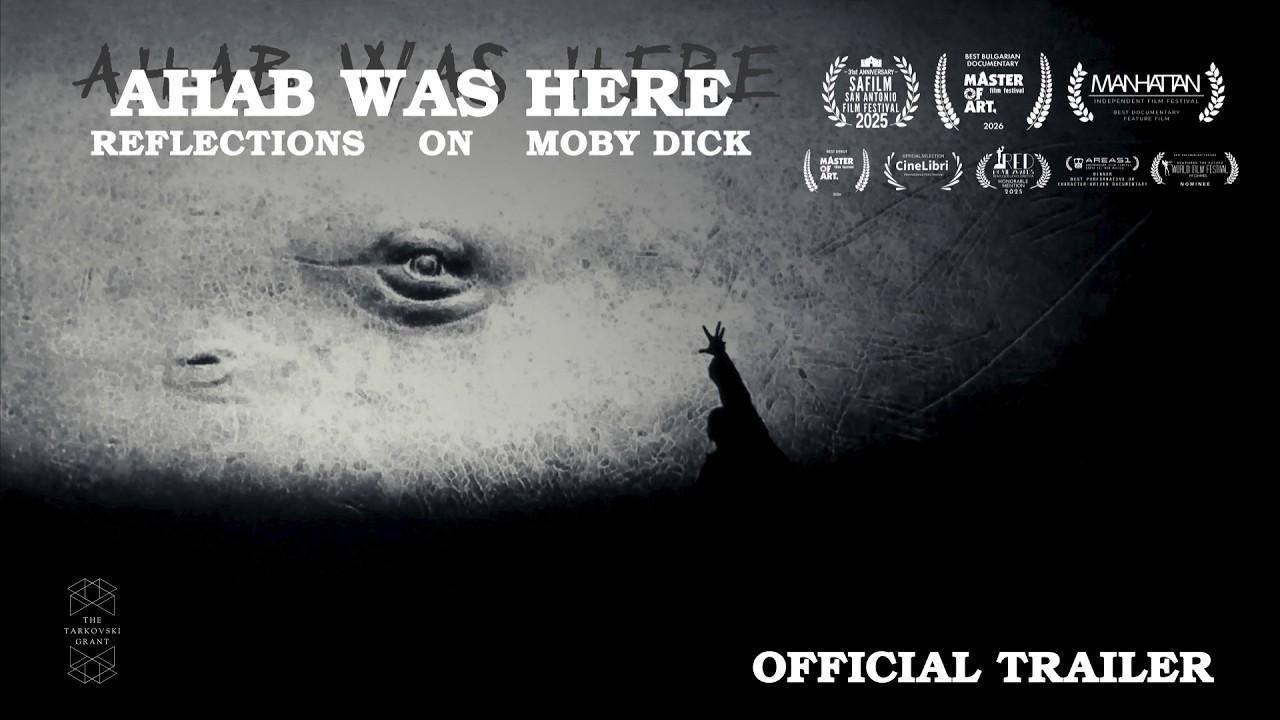 Ahab Was Here: Reflections on Moby Dick Trailer