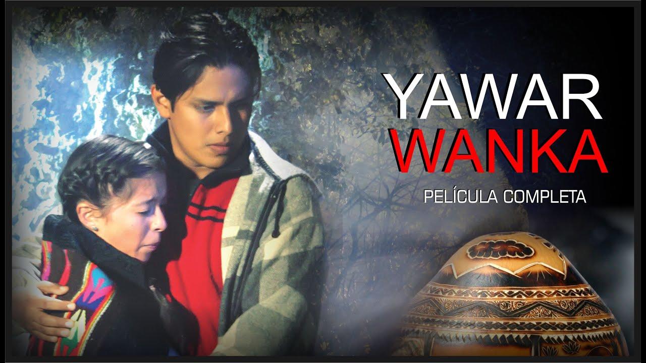 Yawar Wanka Trailer