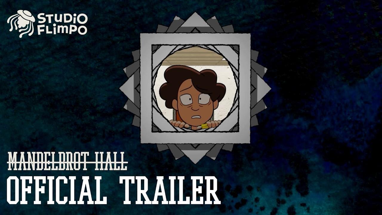 Mandelbrot Hall: Pilot Trailer