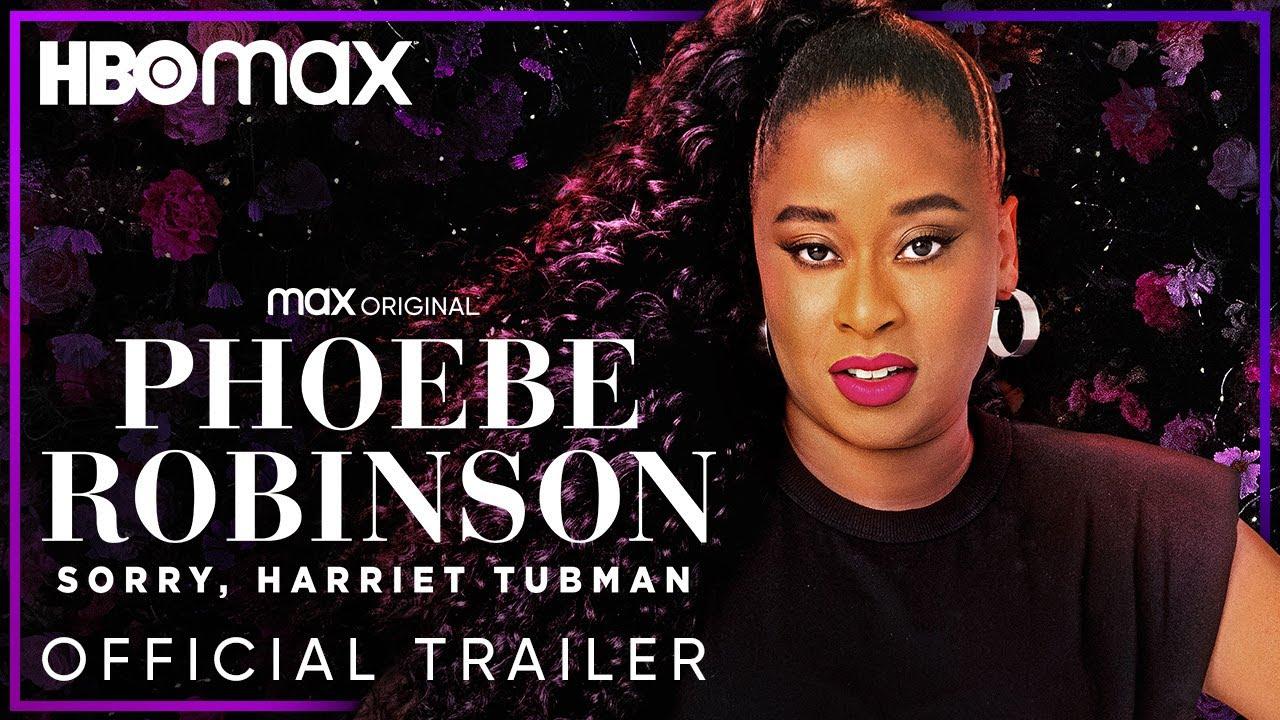 Phoebe Robinson: Sorry, Harriet Tubman Trailer