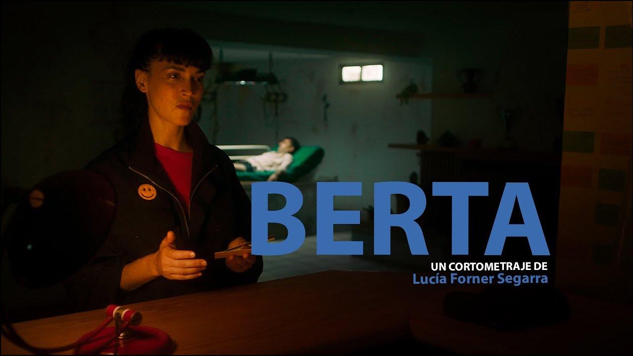 Berta Trailer