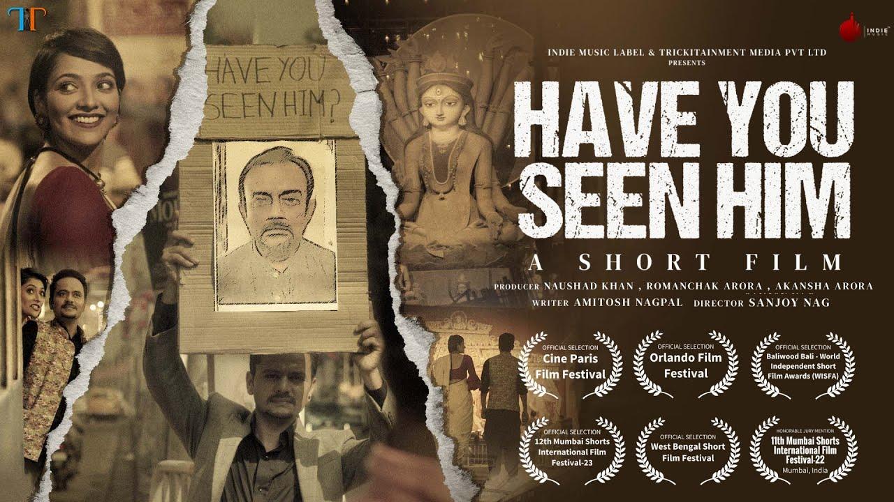 Have You Seen Him? Trailer