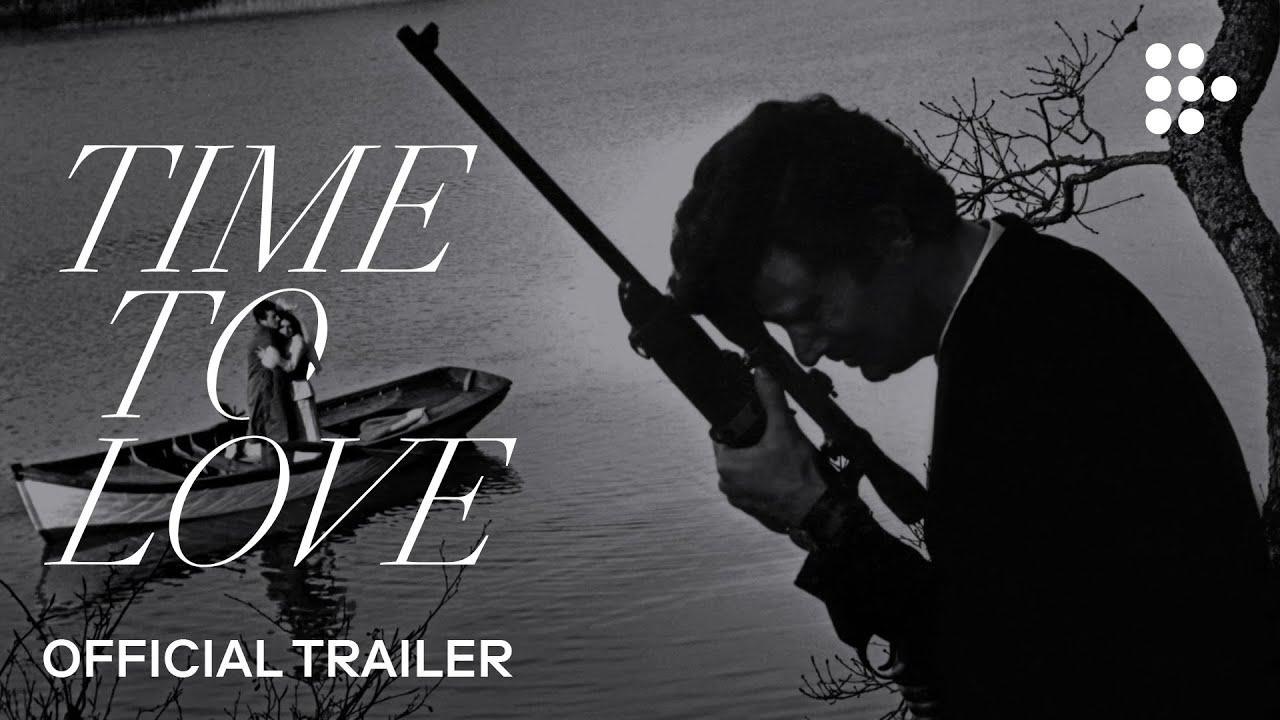 Time to Love Trailer