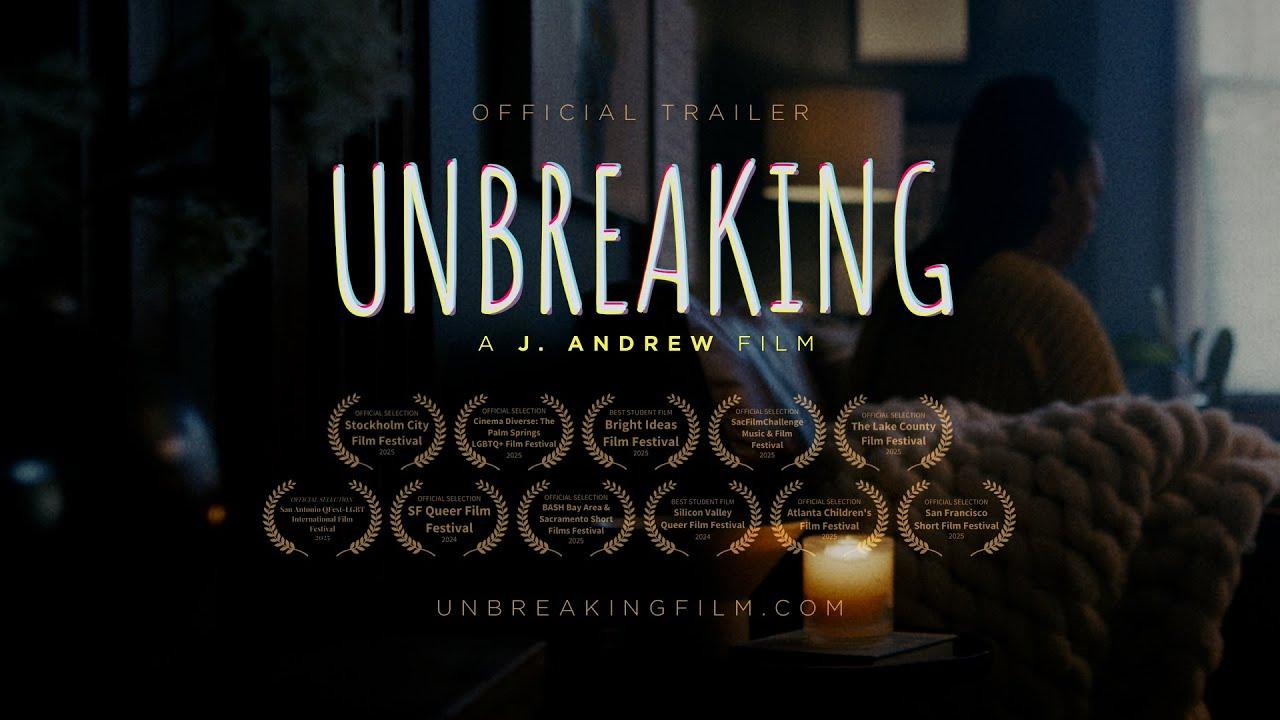 Unbreaking Trailer