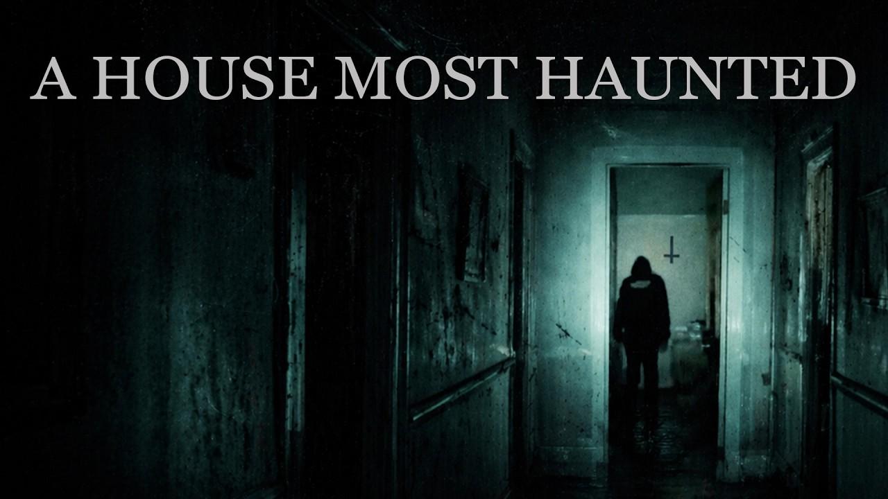 A House Most Haunted Trailer