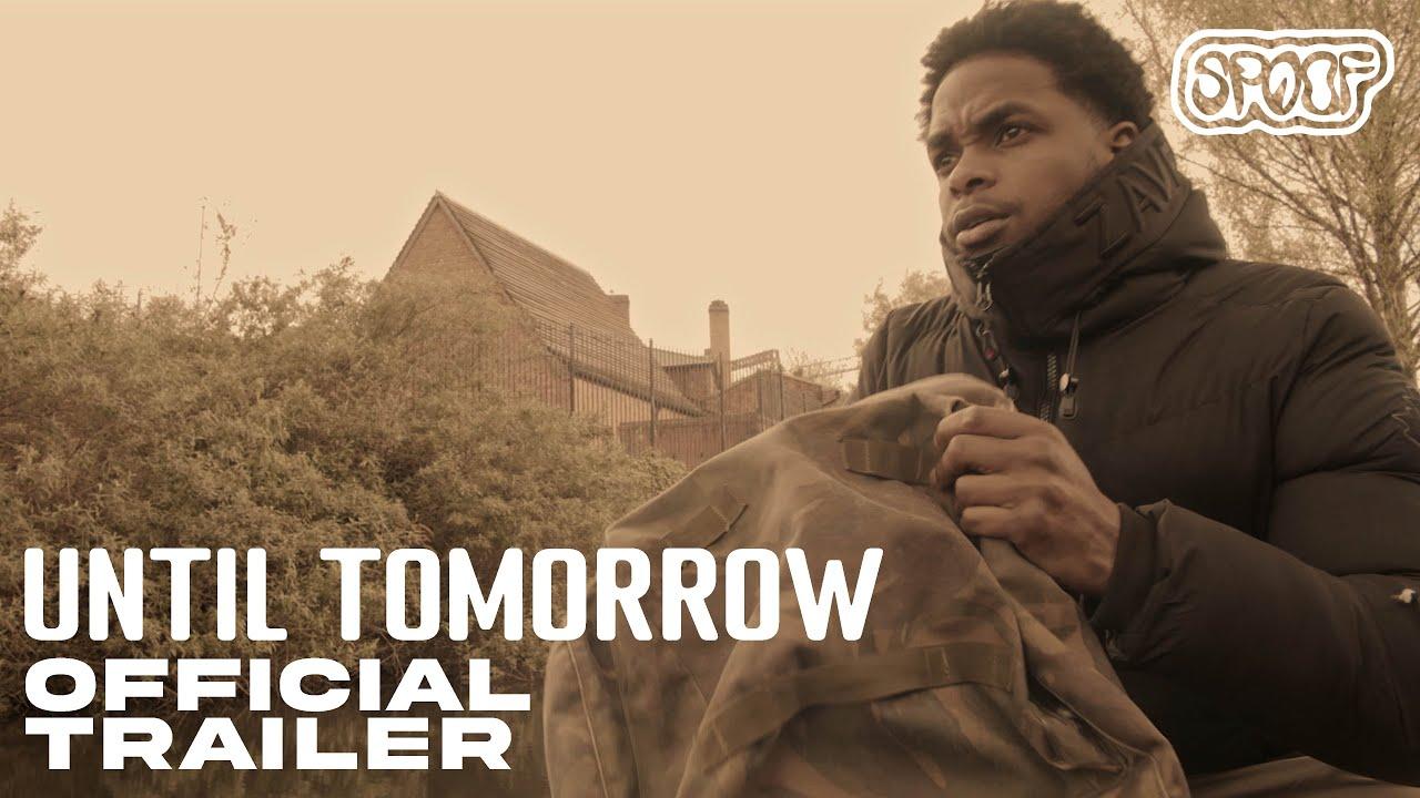 Until Tomorrow Trailer