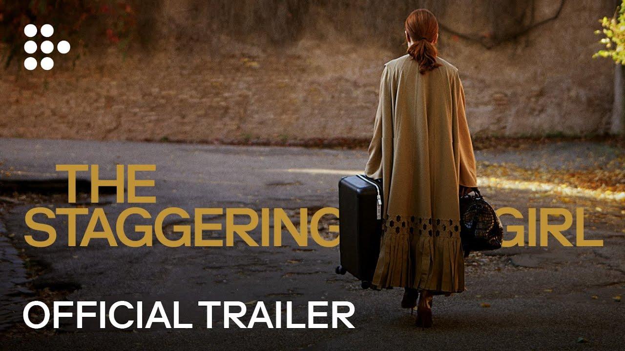 The Staggering Girl Trailer