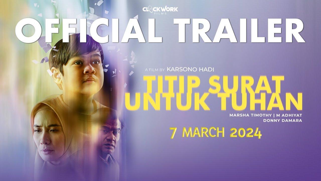 Titip Surat Untuk Tuhan Trailer