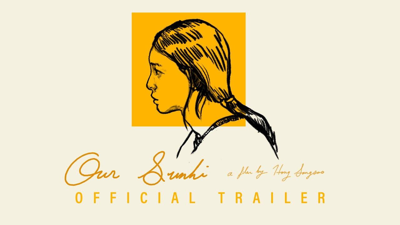 Our Sunhi Trailer