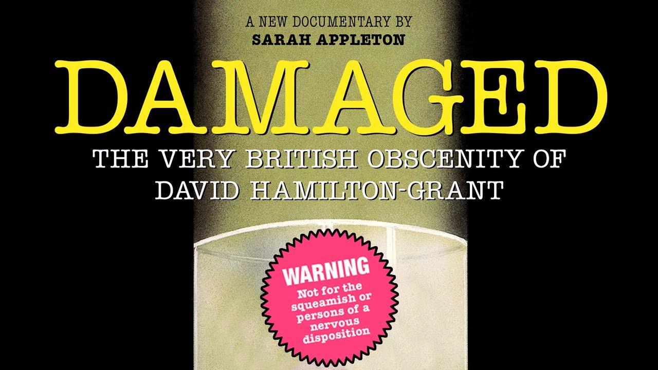 Damaged: The Very British Obscenity of David Hamilton-Grant Trailer