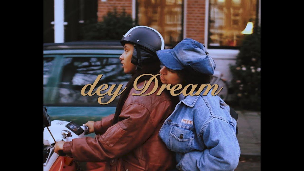 dey Dream Trailer