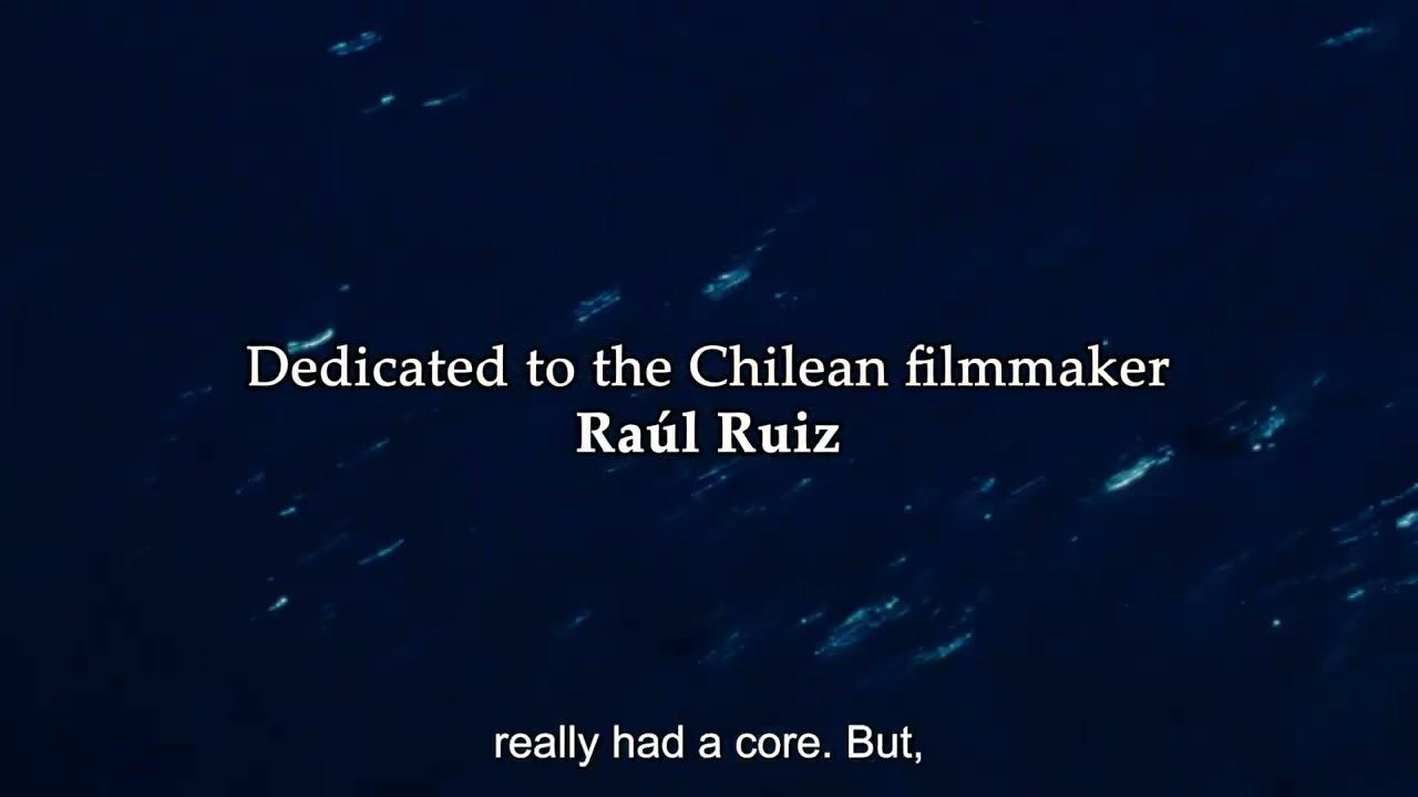 A Letter For Raoul Ruiz Trailer