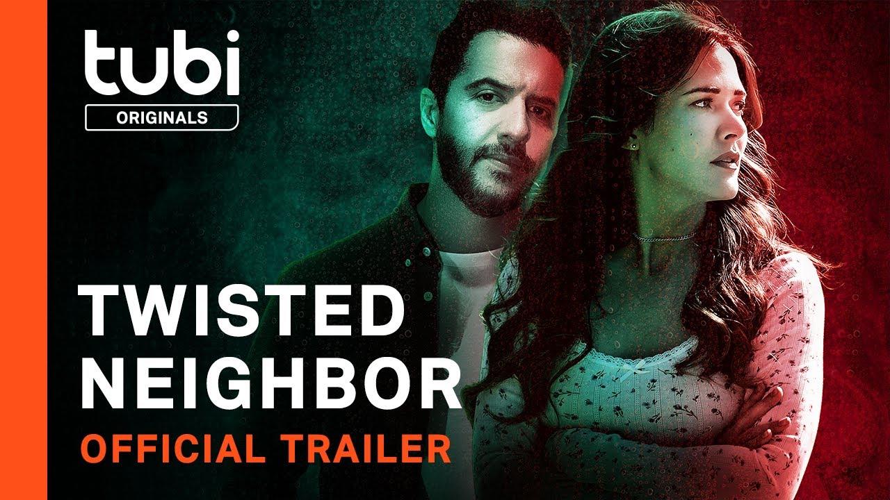 Twisted Neighbor Trailer